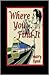 Where You Find It by Mary Lynn