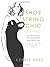 Shoestring Chic by Kerrie Hess