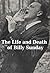 The Life and Death of Billy Sunday