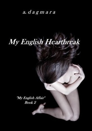 My English Heartbreak (My English Affair, #2)