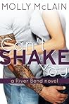 Can't Shake You by Molly McLain