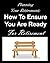 Planning Your Retirement by Lennox Louis