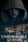 Unmemorable (Unmemorable, #1)