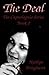 The Deal - The Capnolagnia Series - Book I