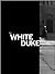 White Duke by Kevin Keating