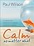 Calm: No Matter What