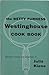 The Betty Furness Westinghouse Cook Book