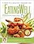 The EatingWell® Diet: Intro...