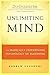 Unlimiting Mind: The Radica...