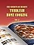The Secrets of Hearty Turkish Home Cooking (Volume 3)