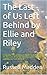 The Last of Us Left Behind by Ellie and Riley