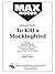 MAXNotes Literature Guides: Harper Lee's To Kill a Mockingbird