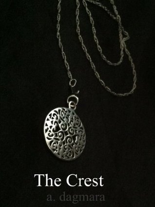 The Crest (Guardians of the Realm, #1)