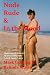 Nude, Rude and in the Mood
