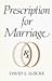Prescription for Marriage