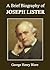 A Brief Biography of Joseph Lister (Annotated)