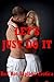 Let's Just Do It: Five FFM Threesome Erotica Stories