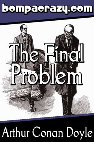 The Final Problem