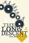 The Long Descent:...