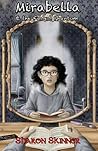 Mirabella & The Faded Phantom by Sharon Skinner