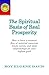 The Spiritual Basis of Real Prosperity