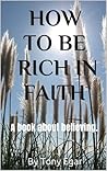 How To Be Rich in Faith