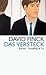 Das Versteck by David Finck