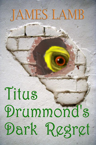 Titus Drummond's Dark Regret