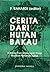 Cerita dari Hutan Bakau: Antologi Puisi Lingkungan Hidup Majalah Pertanian Trubus