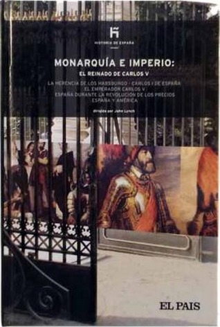 Monarquía e imperio. El reinado de Carlos V (Hardcover)