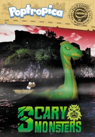 Scary Monsters (Poptopics, #4: Poptropica)