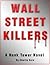 Wall Street Killers (Hank Tower #1)