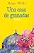 Una casa de granadas