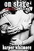 On Stage (Public Affairs Book 1)