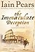 The Immaculate Deception by Iain Pears