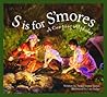 S Is for S'mores:...