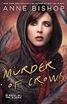 Murder of Crows by Anne Bishop