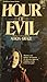 Hour of Evil