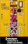 The Gift of a Good Start by Earl Sewell