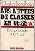 Les luttes de classes en URSS, première période: 1917-1923