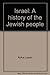 Israel: A History of the Jewish People