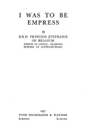 I Was to Be Empress (Hardcover)