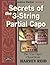 Secrets of the 3-String Partial Capo: The "Cut Capo" Chord Book (Capo Voodoo Guitar)