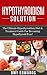 Hypothyroidism Solution - The Ultimate Hypothyroidism Diet & ... by Amy Edwards