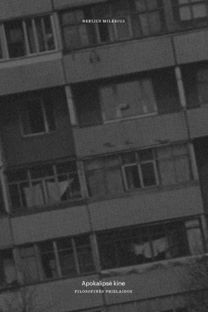Apokalipsė kine: filosofinės prielaidos