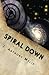 Spiral Down