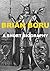 Brian Boru - A Short Biography