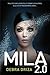 Mila 2.0 (MILA 2.0, #1)