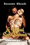 A Hot and Sinful Summer by Roxanne Rhoads