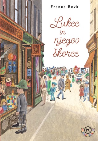 Lukec in njegov škorec (Hardcover)